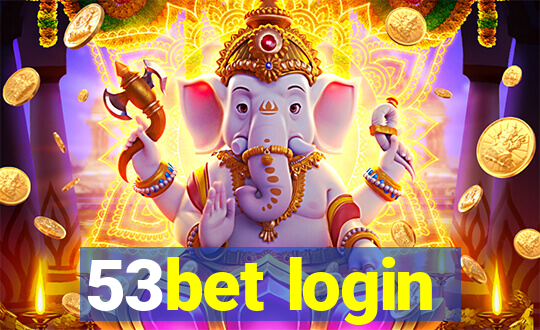 53bet login